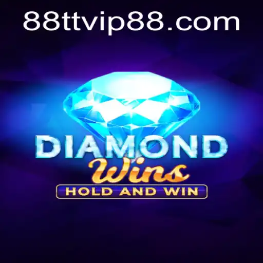 Discover the Thrilling World of DiamondWins with TTVIP 88